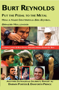 Cover image: Burt Reynolds, Put the Pedal to the Metal 9781936003631