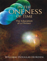 Cover image: In the Oneness of Time 9781936012763