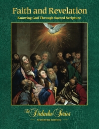 صورة الغلاف: Faith and Revelation: Knowing God Through Sacred Scripture 9781936045013