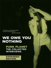 Cover image: We Owe You Nothing 9781933354323