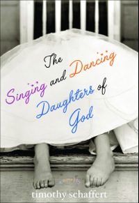 Cover image: The Singing and Dancing Daughters of God 9781932961126