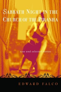 Cover image: Sabbath Night in the Church of the Piranha 9781932961058