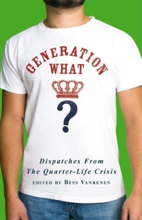 Imagen de portada: Generation What? 9781933108124