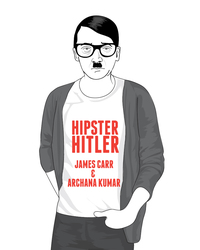 表紙画像: Hipster Hitler 9781936239429