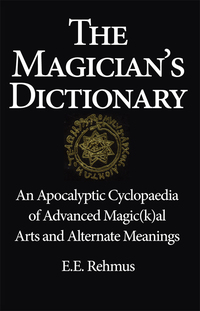 Cover image: The Magician's Dictionary 9781936239511