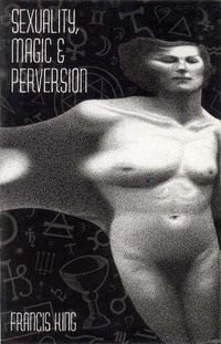 Immagine di copertina: Sexuality, Magic & Perversion 9781936239528