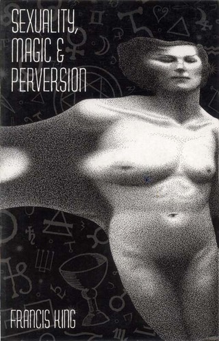 Imagen de portada: Sexuality, Magic & Perversion 9781936239528