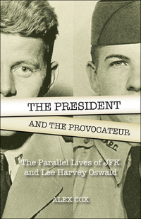 Imagen de portada: The President and the Provocateur 9781936239580