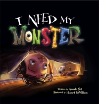 Titelbild: I Need My Monster 1st edition 9780979974625