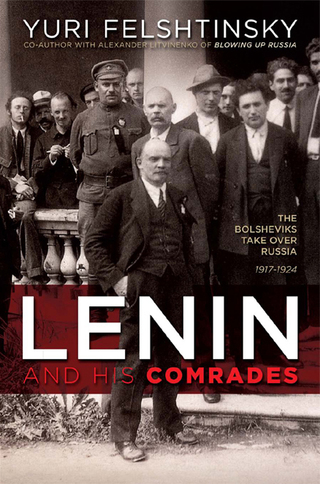 Cover image: Lenin and His Comrades 9781929631957
