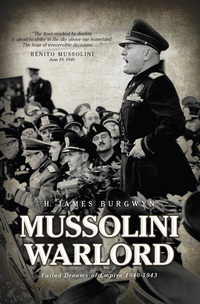 صورة الغلاف: Mussolini Warlord 9781936274291