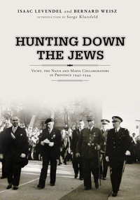 Titelbild: Hunting Down the Jews 9781936274314
