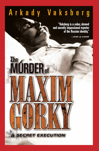 Cover image: The Murder of Maxim Gorky 9781929631629