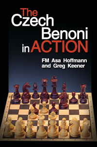 Cover image: The Czech Benoni in Action 9781936277629