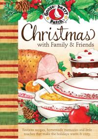 Cover image: Christmas with Family & Friends 1st edition 9781933494760