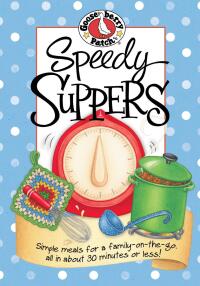 صورة الغلاف: Speedy Suppers 1st edition 9781931890762