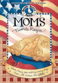 Omslagafbeelding: Moms Favorite Recipes 1st edition 9781931890403