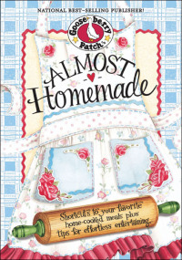 Omslagafbeelding: Almost Homemade 1st edition 9781931890748