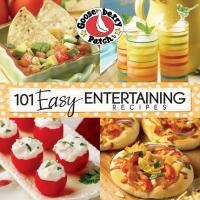 Omslagafbeelding: 101 Easy Entertaining Recipes 1st edition 9781933494678
