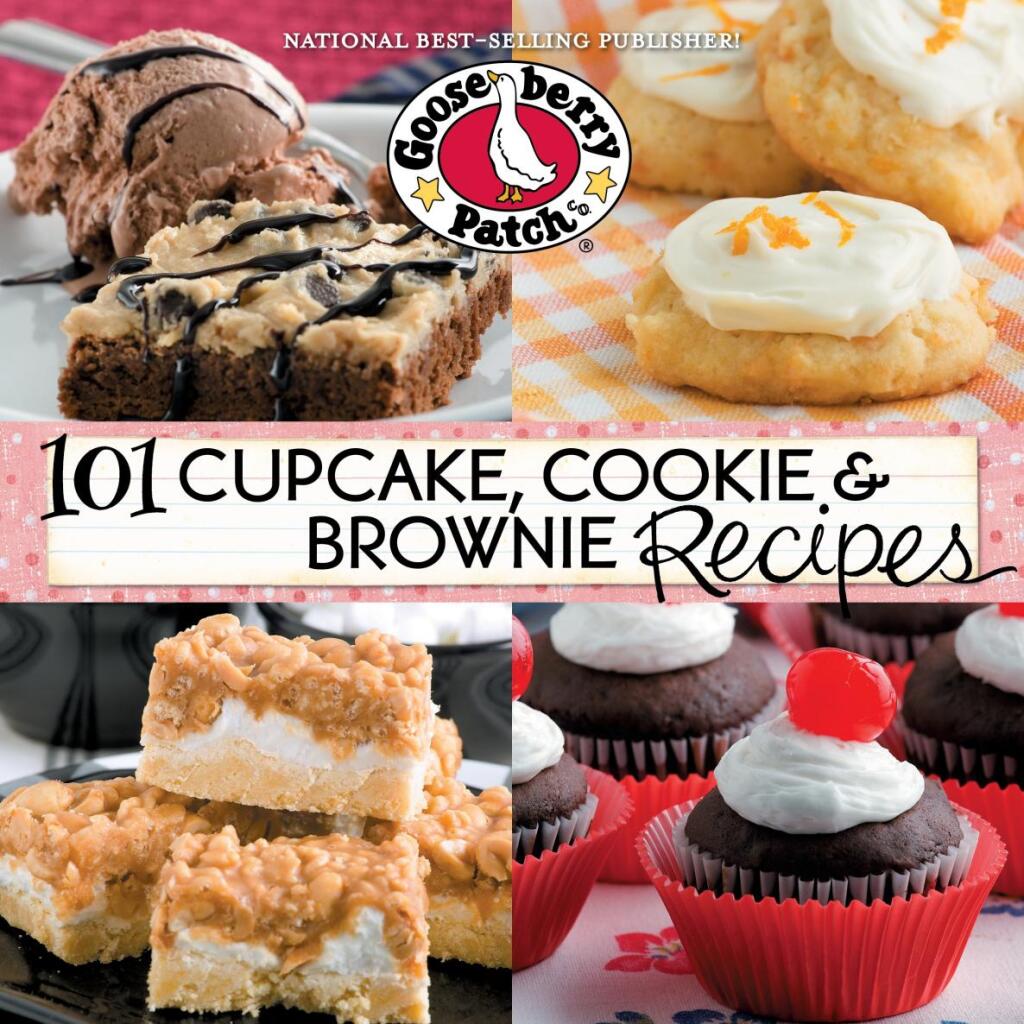 101 Cupcake, Cookie & Brownie Recipes 1st Edition