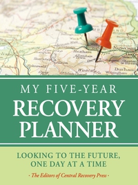 Cover image: My Five-Year Recovery Planner 9780981848297