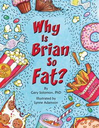 Omslagafbeelding: Why Is Brian So Fat? 9781936290741