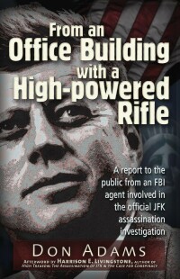 Imagen de portada: From an Office Building with a High-Powered Rifle 9781936296866