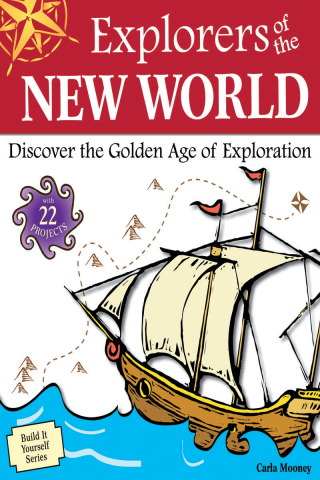 Cover image: Explorers of the New World 9781936313440