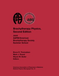 صورة الغلاف: #31 Brachytherapy Physics, Second Edition, eBook 2nd edition 9781930524248