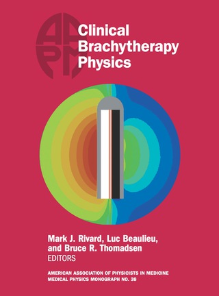 Immagine di copertina: #38 Clinical Brachytherapy Physics 9781936366576
