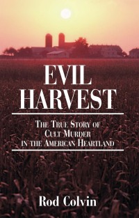 Imagen de portada: Evil Harvest 9781886039421