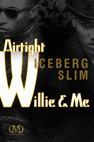Cover image: Airtight Willie & Me 9781936399154