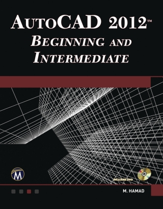 Cover image: AutoCAD® 2012 Beginning and Intermediate 1st edition 9781936420209
