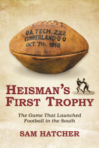 Omslagafbeelding: Heisman's First Trophy 9781629379968