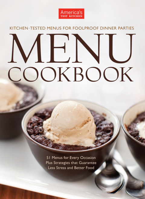 America's Test Kitchen Menu Cookbook: More than 250 Recipes and 50 Menus That Guarantee Foolproof Entertaining - FULL INSTANT DOWNLOAD | PDF DOCX EPUB