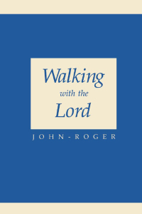 Imagen de portada: Walking with the Lord 9780914829300