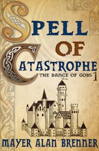 Cover image: Spell of Catastrophe 9780886773571
