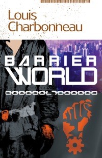 Imagen de portada: Barrier World 9781936535835