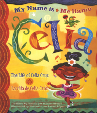 Omslagafbeelding: My Name is Celia/Me llamo Celia 9780873588720