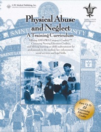 Cover image: Physical Abuse and Neglect: A Training Curriculum 9781878060792