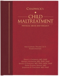 Imagen de portada: Chadwick’s Child Maltreatment 4e, Volume 1 4th edition 9781936590278
