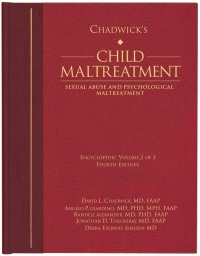 Cover image: Chadwick’s Child Maltreatment 4e, Volume 2, 4th Edition 4th edition 9781936590285