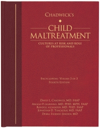 Imagen de portada: Chadwick’s Child Maltreatment 4e, Volume 3 4th edition 9781936590292