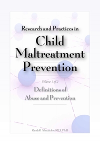 Imagen de portada: Research and Practices in Child Maltreatment Prevention, Volume 1 9781878060396