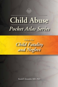 Titelbild: Child Abuse Pocket Atlas, Volume 5 1st edition 9781936590629