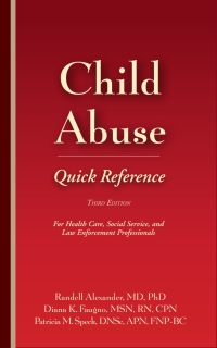 Imagen de portada: Child Abuse Quick Reference 3e 3rd edition 9781936590346