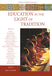 Cover image: Education in the Light of Tradition 9781935493990