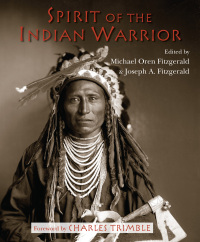Imagen de portada: Spirit of the Indian Warrior 9781936597628