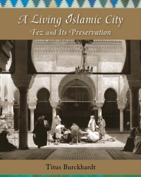 Cover image: A Living Islamic City 9781936597666