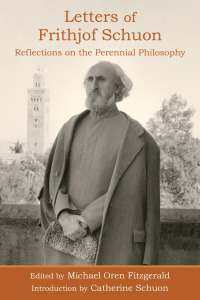 صورة الغلاف: Letters of Frithjof Schuon: Reflections on the Perennial Philosophy